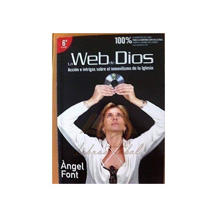 La web de Dios. Acción e intrigas sobre el inmovilismo de la Iglesia
